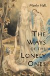 The Ways of the Lonely Ones