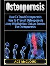 Osteoporosis