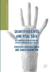 Quantified Lives and Vital Data