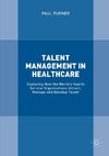 Talent Management in Healthcare