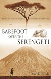 Barefoot over the Serengeti