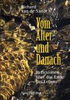 Vom Alter und Danach