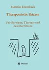 Therapeutische Skizzen