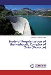 Study of Regularization of the Hydraulic Complex of Drâa (Morocco)