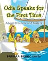 Odie Speaks for the First Time about Brothers and Sisters