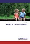 ADHD in Early Childhood