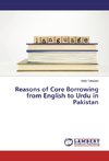 Reasons of Core Borrowing from English to Urdu in Pakistan