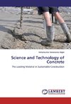 Science and Technology of Concrete