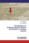 Developing an Undergraduates' Spatial Information Tracking System