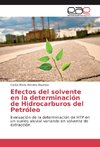 Efectos del solvente en la determinación de Hidrocarburos del Petróleo