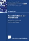 Kundenzufriedenheit und Preisverhalten