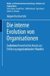 Die interne Evolution von Organisationen