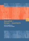 Sexualität - Körper - Geschlecht