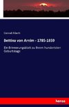 Bettina von Arnim - 1785-1859