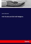 Irish Druids and Old Irish Religions