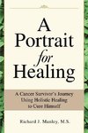 A Portrait for Healing