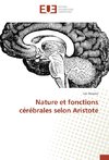 Nature et fonctions cérébrales selon Aristote