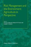 Risk Management and the Environment: Agriculture in Perspective