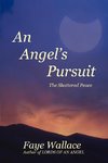 An Angel's Pursuit