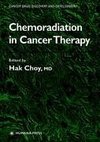 Chemoradiation in Cancer Therapy