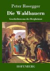 Die Waldbauern