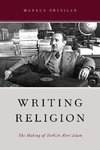 Dressler, M: Writing Religion