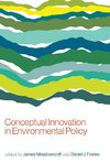 Conceptual Innovation in Environmental Policy