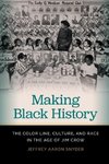 Making Black History