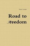 Road to Freedom