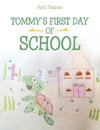 Tommy's First Day of School