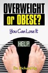 Overweight or Obese?