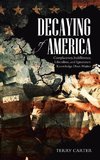 Decaying of America