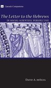 The Letter to the Hebrews in Social-Scientific Perspective