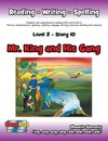 Level 2 Story 10-Mr. King and His Gang