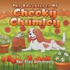 The Adventures of Cheeky Chumley