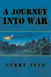 A Journey into War