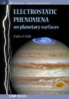 Electrostatic Phenomena on Planetary Surfaces