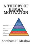 THEORY OF HUMAN MOTIVATION