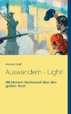 Auswandern - Light!