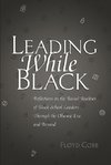 Leading While Black