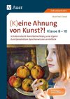 (K)eine Ahnung von Kunst 8-10