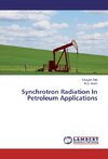 Synchrotron Radiation In Petroleum Applications