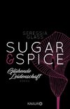 Sugar & Spice - Glühende Leidenschaft