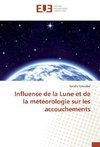 Influence de la Lune et de la météorologie sur les accouchements