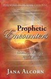 Prophetic Encounters