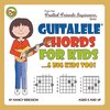 Guitalele Chords For Kids...& Big Kids Too!