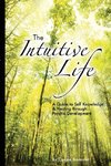 The Intuitive Life