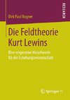 Die Feldtheorie Kurt Lewins