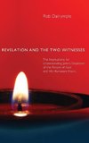 Revelation and the Two Witnesses