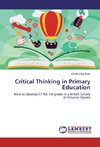 Critical Thinking in Primary Education